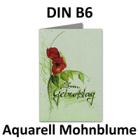 Geburtstagskarten Set 10 Stück mit Umschlag Grün DIN B6 - Motiv Aquarell Mohnblume Rot Grün - Zum Geburtstag - Glückwunschkarte Geburtstag Klappkarte